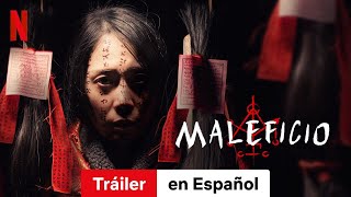 Maleficio  Tráiler en Español  Netflix [upl. by Ehcnalb129]