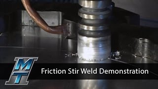 Friction Stir Welding Demonstration  Manufacturing Technology Inc [upl. by Enida628]