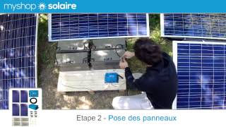 Monter son Kit Solaire AUTONOME  4 Panneaux Solaires  Convertisseur 230V  MyShop Solaire [upl. by Amii733]