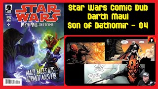 Darth Maul Son of Dathomir 04  Star Wars Comic Dub  Fan Reaction [upl. by Atem]