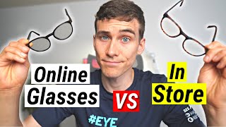 Buying Prescription Glasses Online VS In Store [upl. by Amal]