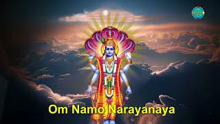 Om Namo Narayanaya Meditation Mantra For Chanting  Extremely Powerful Mantra  Devotional Songs [upl. by Asilehs]