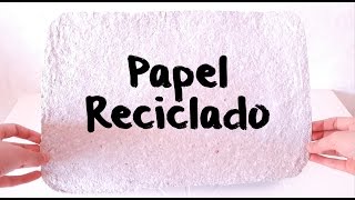 Cómo hacer papel reciclado📄♻  Sin utilizar licuadora ni bastidor [upl. by Rastus916]