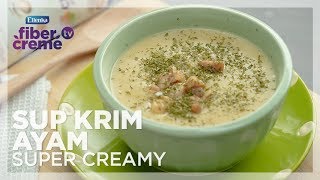 FiberCreme TV  Sup Krim Ayam Super Creamy [upl. by Maren]