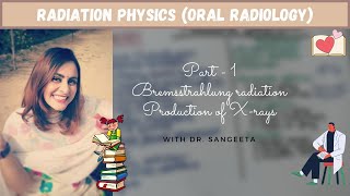 radiation physics dental radiology part 1 [upl. by Potash]