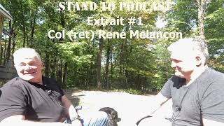 🎙Stand To Podcast  Extrait 1 René Melançon 🎙 [upl. by Cumine152]