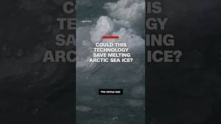 Could we refreeze melting Arctic sea ice Startup Real Ice is developing a way to do so [upl. by Manlove840]