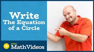 Master how to write the equation of a circle given different pieces of information [upl. by Vilhelmina]