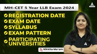 MHCET 5 Years LLB EXAM 2024  Exam Date Syllabus Exam Pattern Registration Date  By Nikkita Mam [upl. by Swenson]