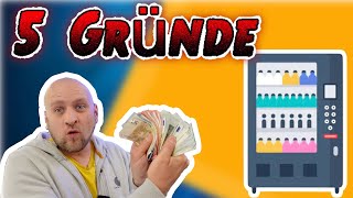 5 Gründe Selbständig machen Snackautomaten kaufen  💪🏻 [upl. by Ylime]