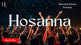 Hosanna  new masih song 2024  best hindi worship songs 2024 jesus heart touching songs jesus [upl. by Ahmed507]