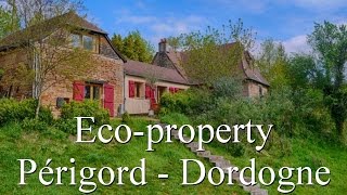 Ecoproperty for sale Perigord region Dordogne 24 BrivelaGaillarde Correze 19  France [upl. by Aysa]