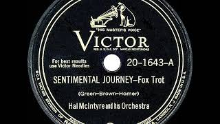 1945 HITS ARCHIVE Sentimental Journey  Hal McIntyre instrumental [upl. by Cadmarr815]