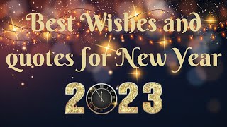 New year quotes and messages l Best Happy New Year Wishes Messages Quotes and messages lButterfly [upl. by Emoreg]