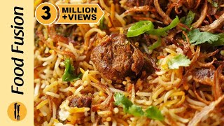 Beef Biryani Recipe By Food Fusion [upl. by Eivlys]