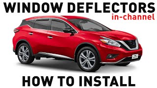 How to install Shatterproof InChannel Window Deflectors for Nissan Murano 20152024 [upl. by Ymmij]