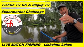 LIVE MATCH FISHING  FishOn TV and Bag Up TV Super Market Challenge  Lindholme Lakes  Willows [upl. by Lleinad]