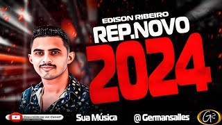 EDISON RIBEIRO CD PROMOCIONAL SERESTA 40 EP DE PAREDÃO 2024 [upl. by Maddeu]