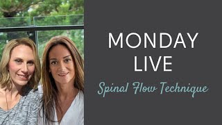 Live  Spinal Flow Technique Healing Stories [upl. by Nana768]