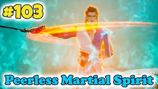 Peerless Martial Spirit Episode 103 Explained in Hindi I Chineseanime Explain in Hindi [upl. by Chon398]