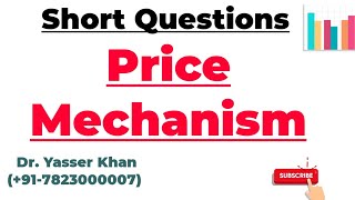 Price Mechanism [upl. by Talbott]