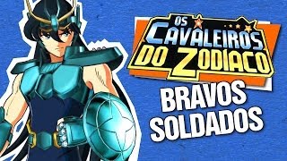 CÓLERA DO DRAGÃO  Cavaleiros dos Zodíaco Bravos Soldados [upl. by Nawyt]