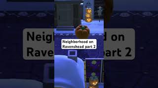 Neighborhood on Ravenshead part 2 acnh acnhcommunity acnhgameplay animalcrossinggames [upl. by Benyamin374]