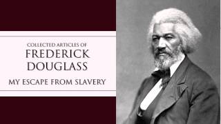 Frederick Douglass  My Escape From Slavery Audiobook [upl. by Sallyann838]