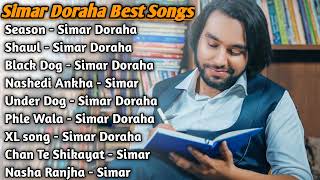 Simar Doraha All Songs 2022 Simar Doraha Jukebox Simar Doraha Non Stop Hits Top Punjabi Mp3 [upl. by Onairpic]