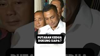 Akui Kalah Putaran Ke2 Dukung Siapa shotrs trending [upl. by Hadrian]