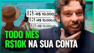 Quanto investir pra ter R10000 de RENDA PASSIVA E PARAR DE TRABALHAR  Na PRÁTICA com cálculos [upl. by Ott]