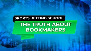 THE TRUTH ABOUT BOOKMAKERS HOW DO BOOKMAKERS WORK [upl. by Karolyn]