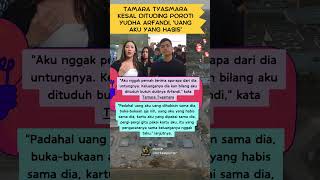 Tamara Tyasmara Kesal Dituding Poroti Yudha Arfandi Uang Aku yang Habis shorts shortsvideo [upl. by Wesle67]