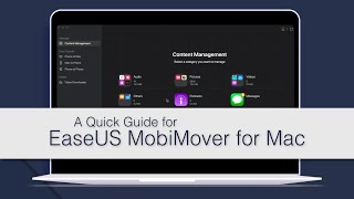 A Guick Guide for EaseUS MobiMover for Mac [upl. by Eded106]