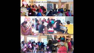 ALS Annual Accomplishment Report Highlights [upl. by Asiaj]