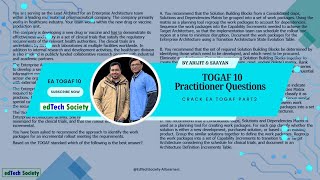 Pass TOGAF10 in 4 weeks  Crack EA TOGAF Part 2  Practitioner QuestionPhase E and F [upl. by Ettesyl]