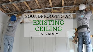 Soundproofing an Existing Ceiling in a Room [upl. by Dnalro494]