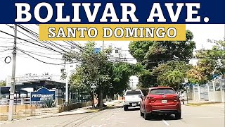 Full Tour Avenida Bolivar Santo Domingo Dominican Republic [upl. by Martinson]