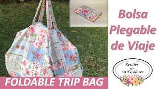 bolsa plegable viaje Patrones gratis 098 Fácil y útil [upl. by Enomaj529]