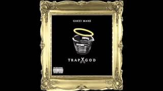 Gucci Mane  Getting Money feat Meek Mill Trap God [upl. by Rakia]