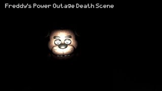 SFM FNAF Freddys Power Outage Death Scene [upl. by Caundra78]