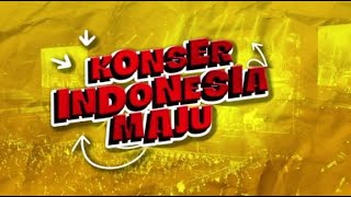 Konser Indonesia Maju [upl. by Hurwitz202]