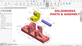 SolidWorks Parts And Assembly Tutorial [upl. by Ahsenor]