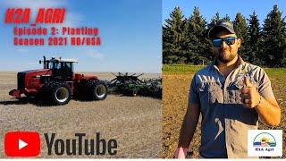 Ep 2 Planting Season 2021  ND USA [upl. by Lednic]