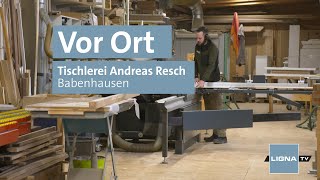 LIGNATV Vor Ort Tischlerei Andreas Resch [upl. by Ahsiekan]