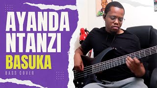 Ayanda Ntanzi  Basuka  Bass Cover [upl. by Lahcar780]