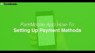 ParkMobile App Parking Payment Methods [upl. by Celine]