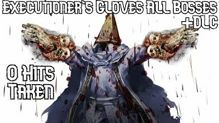 Executioners Gloves Only No HitsDamage Taken All Bosses  DLC  Bloodborne [upl. by Aidekal751]