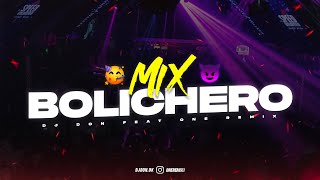 MIX BOLICHERO 2024 🥤 ALTA JODA 🍹 DJ Don Feat One Remix [upl. by Haizek]