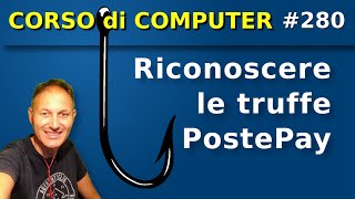 280 Come riconoscere le truffe PostePay carta di credito SPID  Daniele Castelletti AssMaggiolina [upl. by Nerrag]